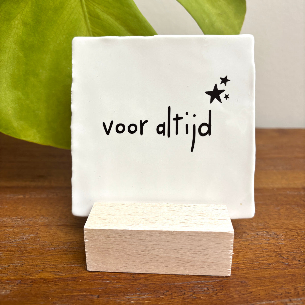 Tegeltje • Voor Altijd