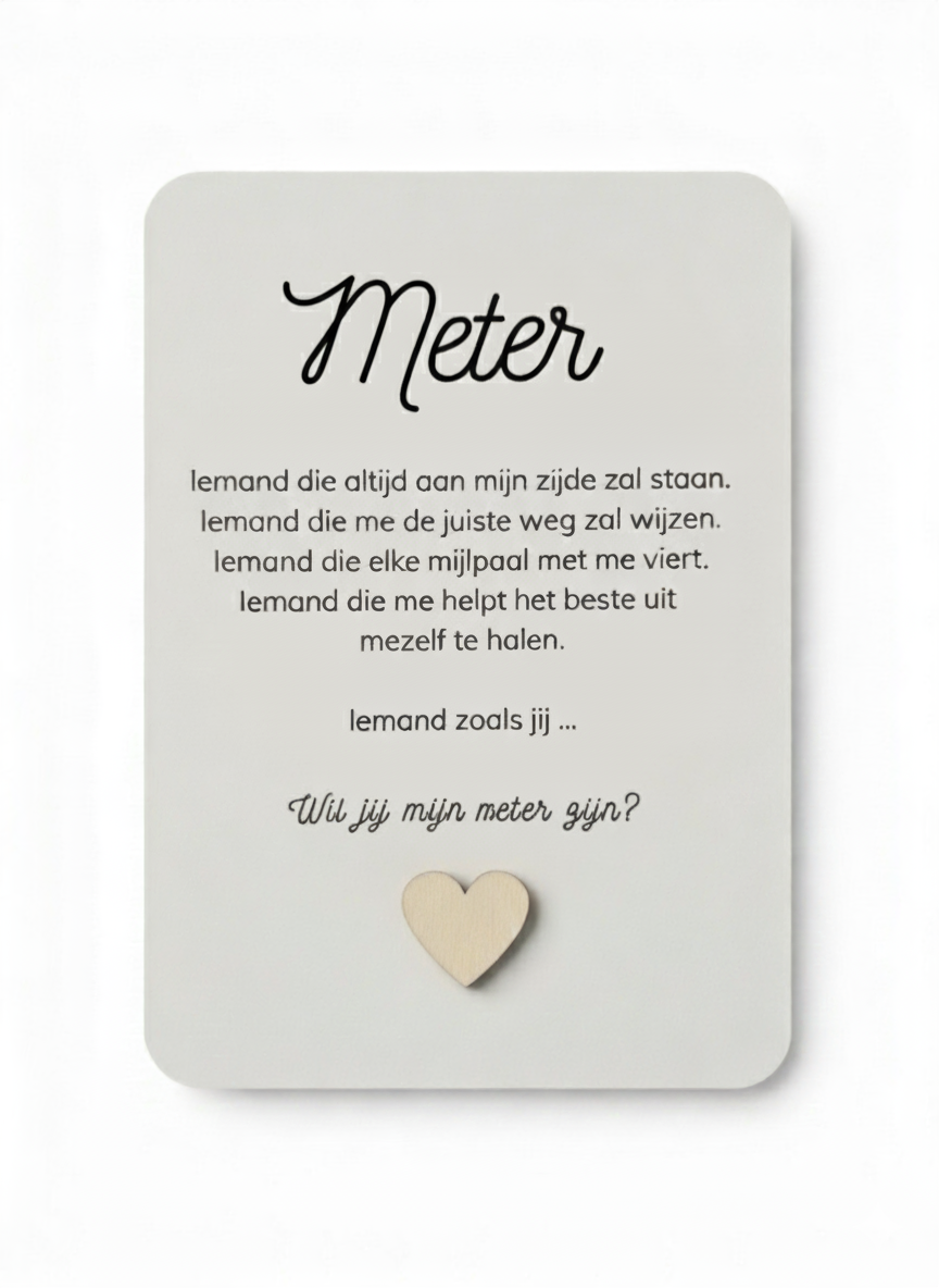 wil jij mijn meter zijn postkaart a6 met houten hartje