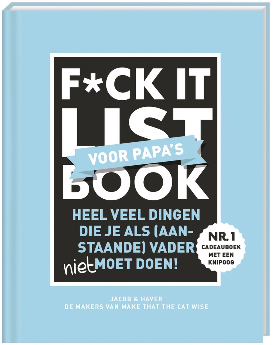 F*ck It List Book voor papa's van Jacob & Haver met lichtblauwe cover en zwart-witte titel