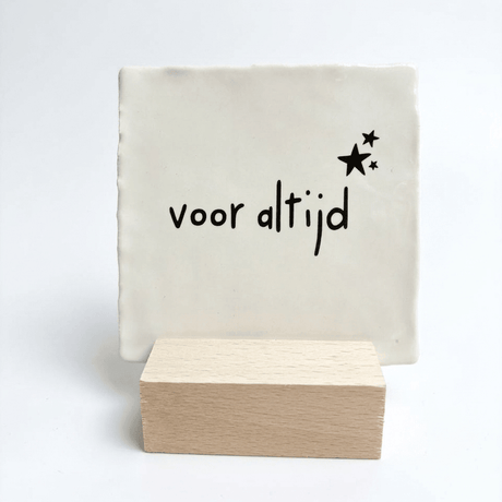 tegel voor altijd