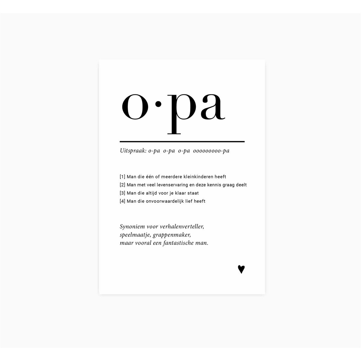 Witte A6 ansichtkaart voor opa met een definitie van opa in zwarte letters en een klein zwart hartje.