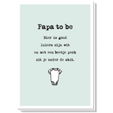 Lichtgroene wenskaart met 'Papa to be', een grappig versje over vaderschap en een getekende babyromper.